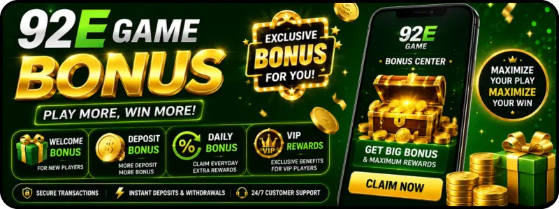 92e Bonus